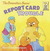 Berenstain Bears' Report Card Trouble