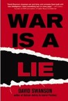 War Is a Lie by David Swanson War Is a Lie by David Swanson