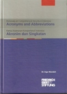Dictionary on Comprehensive Security in Indonesia: Acronyms and Abbreviations/ Kamus Keamanan Komprehensif Indonesia: Akronim dan Singkatan