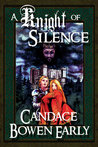 A Knight of Silence