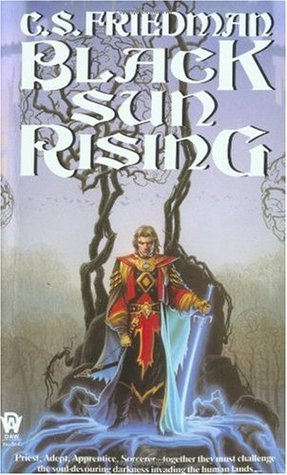 Black Sun Rising (The Coldfire Trilogy, #1)