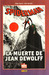 Spiderman: La Muerte de Jean DeWolff (Hardcover)