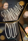 Spinning Out