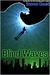 Blind Waves (ebook)