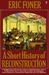 A Short History of Reconstr...