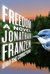 Freedom by Jonathan Franzen Freedom by Jonathan Franzen