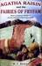 Agatha Raisin and the Fairies of Fryfam (Agatha Raisin, #10)