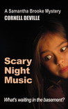 Scary Night Music (Samantha Brooke Mysteries, #1) Scary Night Music (Samantha Brooke Mysteries, #1)