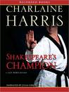 Shakespeare's Champion (A Lily Bard Mystery, #2)