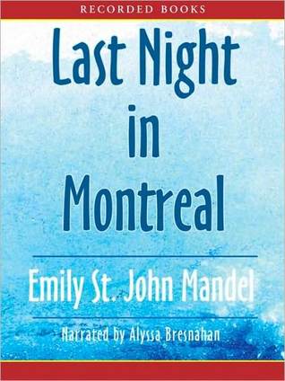 Last Night in Montreal