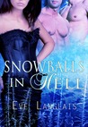 Snowballs in Hell (Princess of Hell, #2)