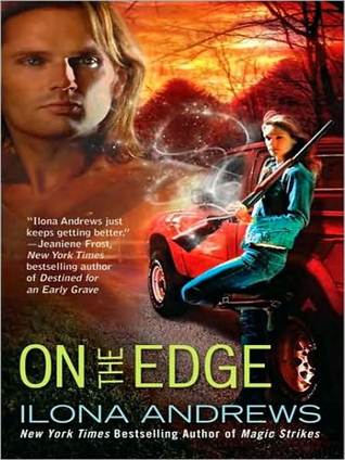 On the Edge by Ilona Andrews On the Edge by Ilona Andrews