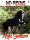 No Reins