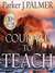 The Courage to Teach: Exploring the Inner Landscape of a Teachers Life (MP3 Book)