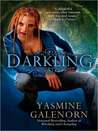 Darkling (Otherworld / Sisters of the Moon #3)