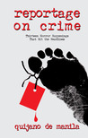 Reportage on Crime by Nick Joaquín