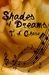 Shades Of Dreams