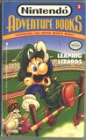 Leaping Lizards: Nintendo Adventure Book #2