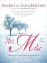 Mrs. Mike