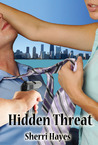Hidden Threat (Hidden Threat, #1)