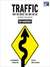 Traffic: Why We Drive the Way We Do (and What It Says About Us)