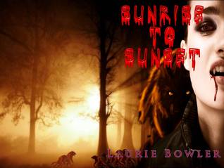 Sunrise to Sunset (Moon Rising, #2)