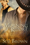 Morning Report by Sue  Brown