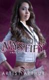 Mystify (Mystyx, #2) Mystify (Mystyx, #2)