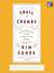 Trail of Crumbs: Hunger, Love, and the Search for Home A Memoir (Audio)