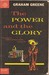 The Power and the Glory (Paperback)