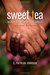Sweet Tea by E. Patrick Johnson