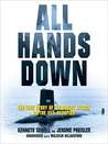 All Hands Down: The True Story of the Soviet Attack on USS Scorpion All Hands Down: The True Story of the Soviet Attack on USS Scorpion