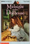 Midnight in the Dollhouse by Marjorie Filley Stover Midnight in the Dollhouse by Marjorie Filley Stover