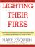 Lighting Their Fires: Raising Extraordinary Children in a Mixed-up, Muddled-up, Shook-up World (MP3 Book)