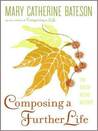Composing a Further Life: The Age of Active Wisdom