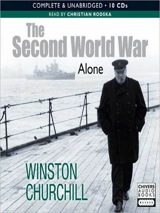 Alone - Winston Churchill