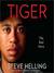 Tiger: The Real Story: The Real Story (Audio)