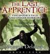 The Spook's Tale and Other Horrors (The Last Apprentice Series)