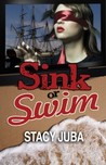 Sink or Swim by Stacy Juba Sink or Swim by Stacy Juba