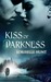 Kiss of Darkness (Dark Bond...
