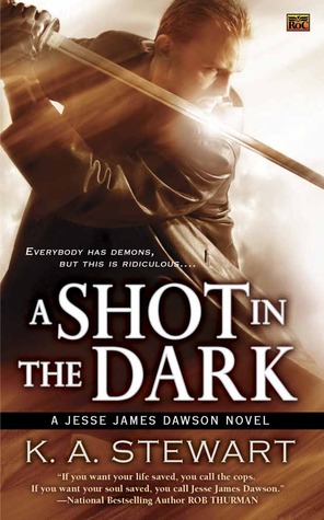 A Shot in the Dark (Jesse James Dawson, #2)