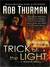 Trick of the Light (Trickster, #1)