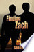 Finding Zach (Paperback)
