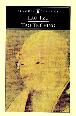 Tao Te Ching by Lao Tzu Tao Te Ching by Lao Tzu