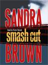 Smash Cut: A Novel