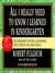 All I Really Need to Know I Learned in Kindergarten: Fifteenth Anniversary Edition Reconsidered, Revised, & Expanded With Twenty-Five New Essays (Audio)