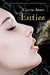 Entice (Need, #3)