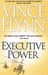 Executive Power (Mitch Rapp, #4)