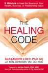 The Healing Code by Alexander Loyd The Healing Code by Alexander Loyd