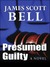 Presumed Guilty (Hardcover)